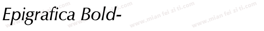 Epigrafica Bold字体转换